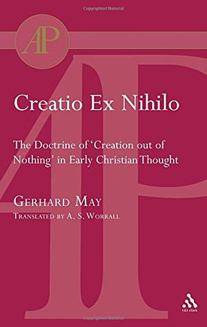 Cover Art for 9780567083562, Creatio ex Nihilo (IAP) by Gerhard May