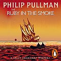 Cover Art for B09GGDMLY7, The Ruby in the Smoke by Philip Pullman