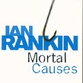 Cover Art for 9781407235035, Mortal Causes by Ian Rankin