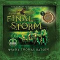 Cover Art for 9781608148004, The Final Storm by Wayne Thomas Batson, Wayne Thomas Batson