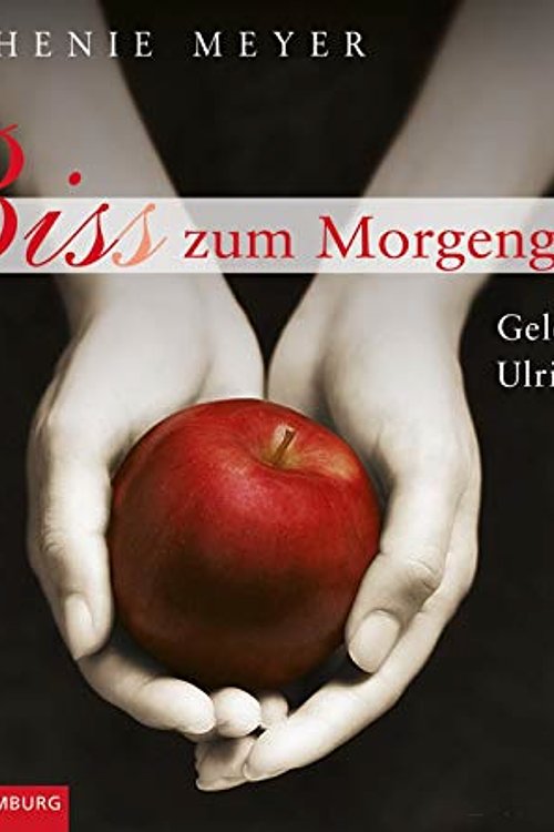 Cover Art for 9783899038266, Biss zum Morgengrauen by Stephenie Meyer, Ulrike Grote