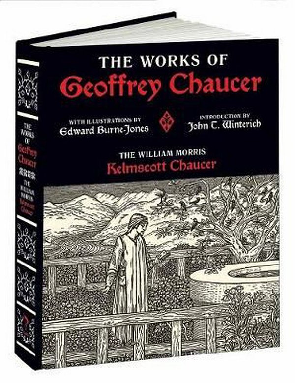 Cover Art for 9781606601044, Works of Geoffrey ChaucerThe William Morris Kelmscott Chaucer by Geoffrey Chaucer