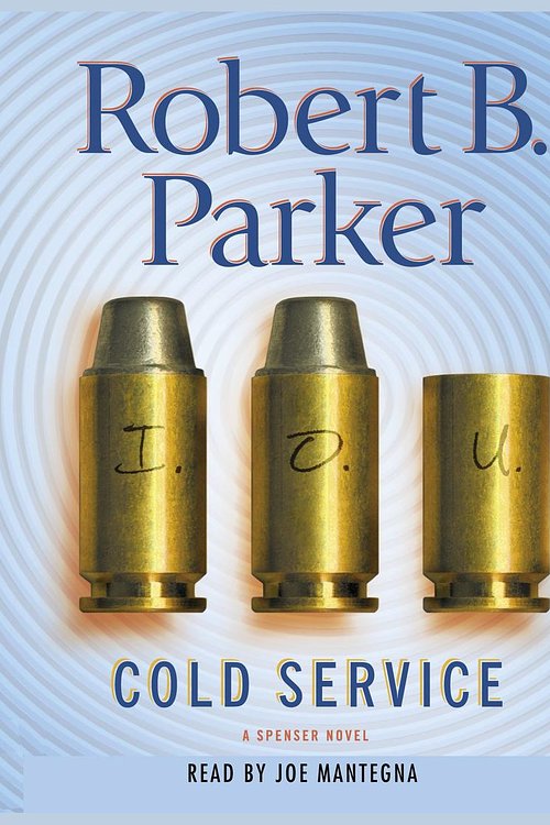 Cover Art for 9780739318607, Cold Service by Robert B. Parker