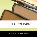 Cover Art for 9781142229504, Peter Ibbetson by George Du Maurier