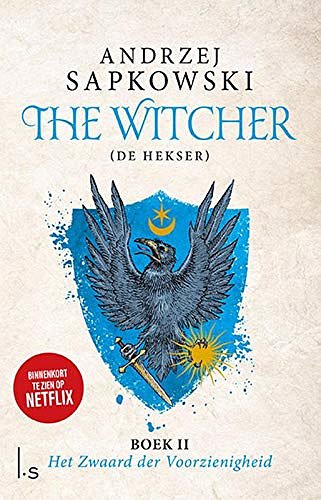 Cover Art for 9789024588251, Het zwaard der voorzienigheid (The witcher stories) by Andrzej Sapkowski