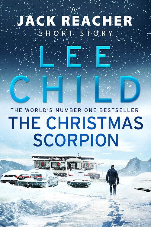 Cover Art for 9781473562660, The Christmas Scorpion by Lee Child