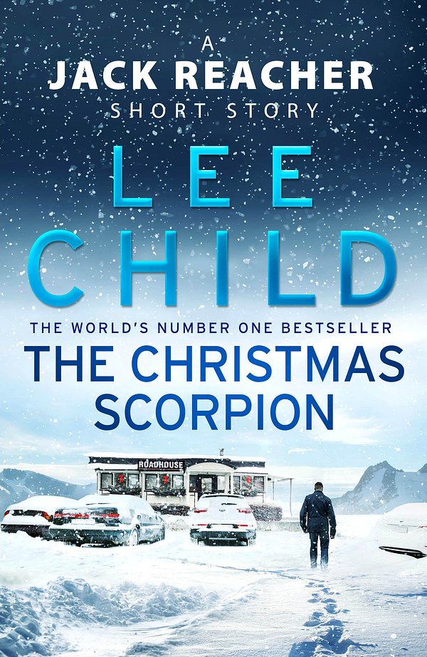 Cover Art for 9781473562660, The Christmas Scorpion by Lee Child