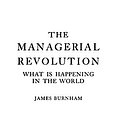 Cover Art for B01JXT8TC4, The Managerial Revolution: What is Happening in the World by James Burnham (1972-04-24) by James Burnham