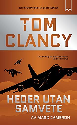 Cover Art for 9789189007109, Heder utan samvete by Tom Clancy