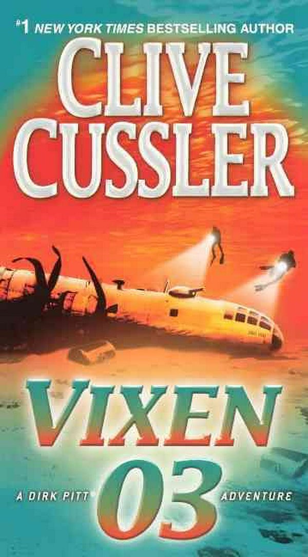 Cover Art for 9780613619271, Vixen 03 by Clive Cussler