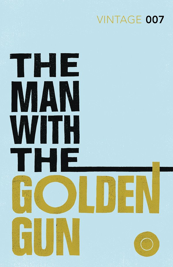 Cover Art for 9780099576990, The Man with the Golden Gun by Ian Fleming