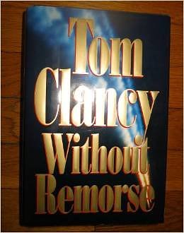 Cover Art for 9780425158036, Without Remorse by Tom Clancy