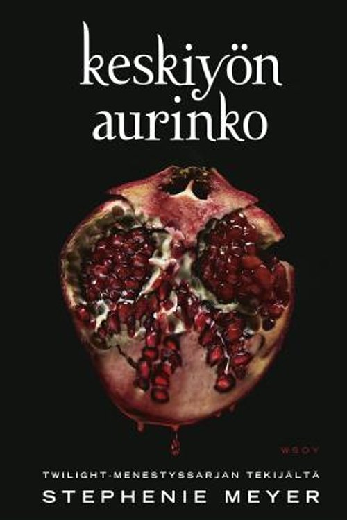 Cover Art for 9789510463246, Keskiyön aurinko by Stephenie Meyer
