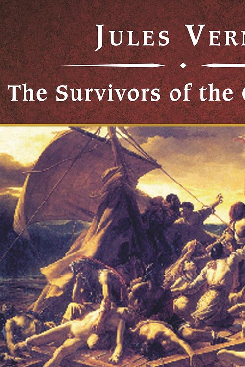Cover Art for 9781400180929, The Survivors of the Chancellor by Jules Verne