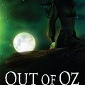 Cover Art for 9780755348251, Out of Oz by Gregory Maguire