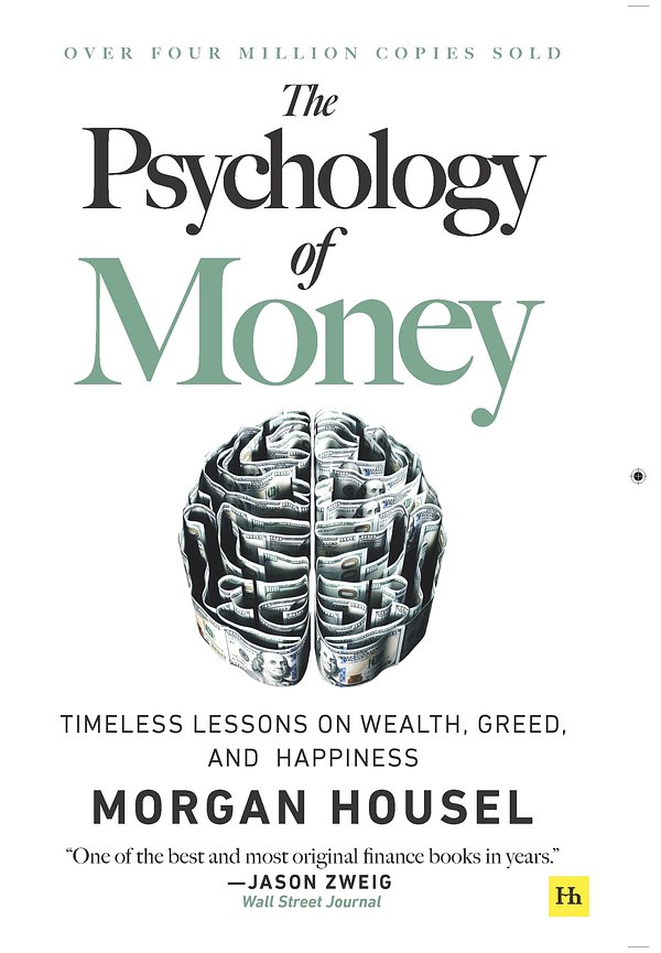 Cover Art for 9781804091043, The Psychology of Money: Timeless lessons on wealth, greed, and happiness by Morgan Housel