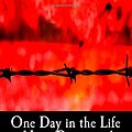 Cover Art for 9781507639238, One Day in the Life of Ivan Denisovich by Aleksandr Solzhenitsyn