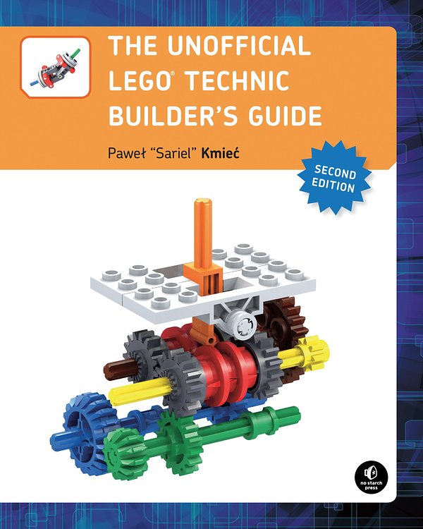Cover Art for 9781593277604, The Unofficial LEGO Technic Builder's Guide by Pawel Sariel Kmiec
