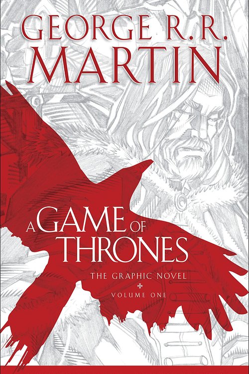 Cover Art for 9780345535573, A Game of Thrones: The Graphic Novel by Martin, George R. R.