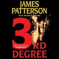 Cover Art for 9781594833106, 3rd Degree by James Patterson, Andrew Gross