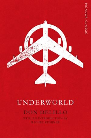 Cover Art for 9781743282861, Underworld by Don DeLillo