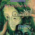 Cover Art for 9781401229351, The Sandman Vol. 3: Dream Country (New) by Neil Gaiman