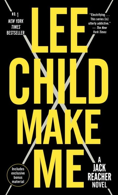 Cover Art for 9780812999297, Make Me by Lee Child