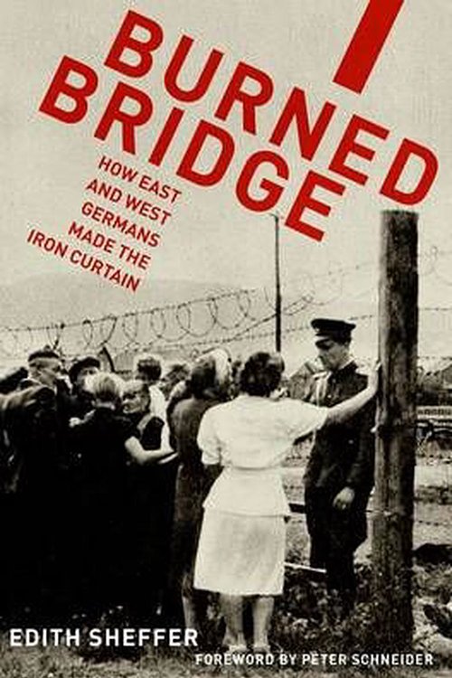 Cover Art for 9780199314614, Burned Bridge by Edith Sheffer