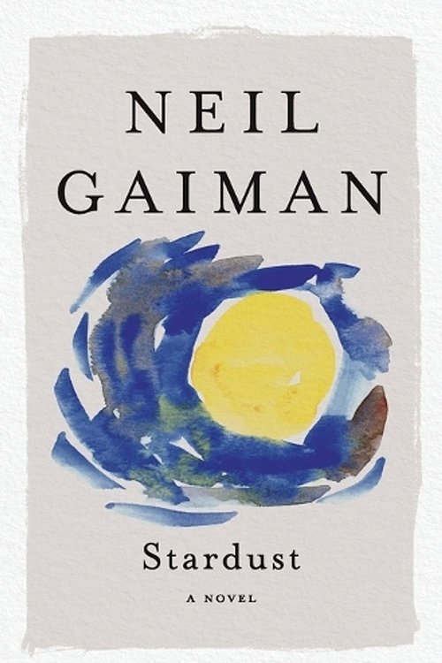 Cover Art for 9780063070714, Stardust by Neil Gaiman
