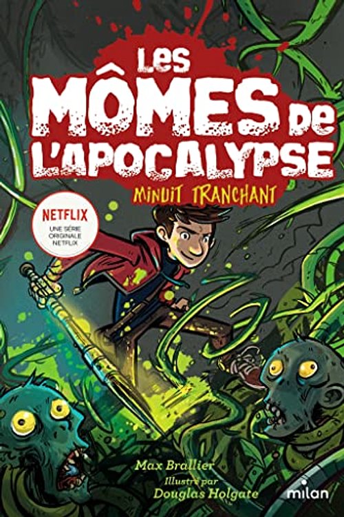 Cover Art for 9782408030117, Les mÃ´mes de l'apocalypse, Tome 05: Minuit tranchant by Max Brallier