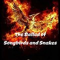 Cover Art for 9798690125547, Paperback - The Ballad of Songbirds and Snakes- The Hunger Games by Ms. Linda Holmes