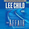 Cover Art for 9780307749574, The Affair by Lee Child, Dick Hill