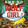 Cover Art for 9781760876371, The Secret Cave by Anh Do