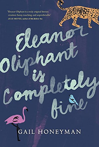 Cover Art for 9780143199090, Eleanor Oliphant is Completely Fine by Gail Honeyman