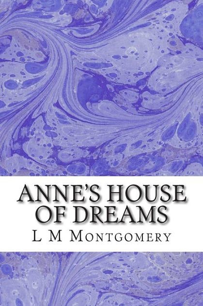 Cover Art for 9781505341409, Anne?s House of Dreams: (Children's Classics Collection) by M Montgomery, L