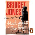 Cover Art for 9781473511392, Bridget Jones: Mad About the Boy by Helen Fielding