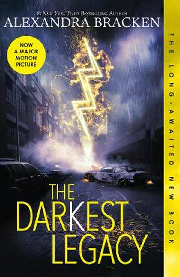 Cover Art for 9781460756362, The Darkest Legacy (The Darkest Minds, book 4)The Darkest Minds by Alexandra Bracken