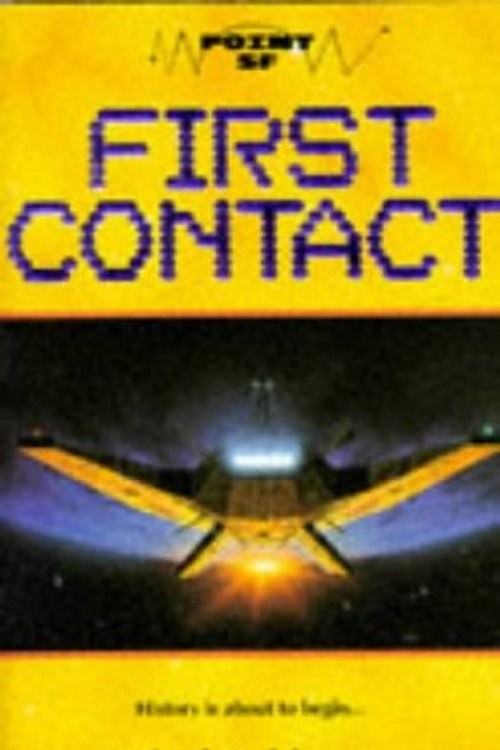 Cover Art for 9780590554930, First Contact by Nigel Robinson