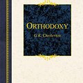 Cover Art for 9781598560510, Orthodoxy by G. K. Chesterton