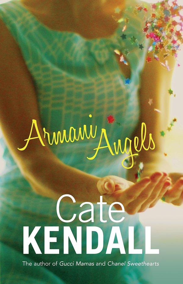 3 editions of Armani Angels by Cate Kendall