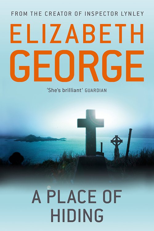 Cover Art for 9781444738360, A Place of Hiding by Elizabeth George