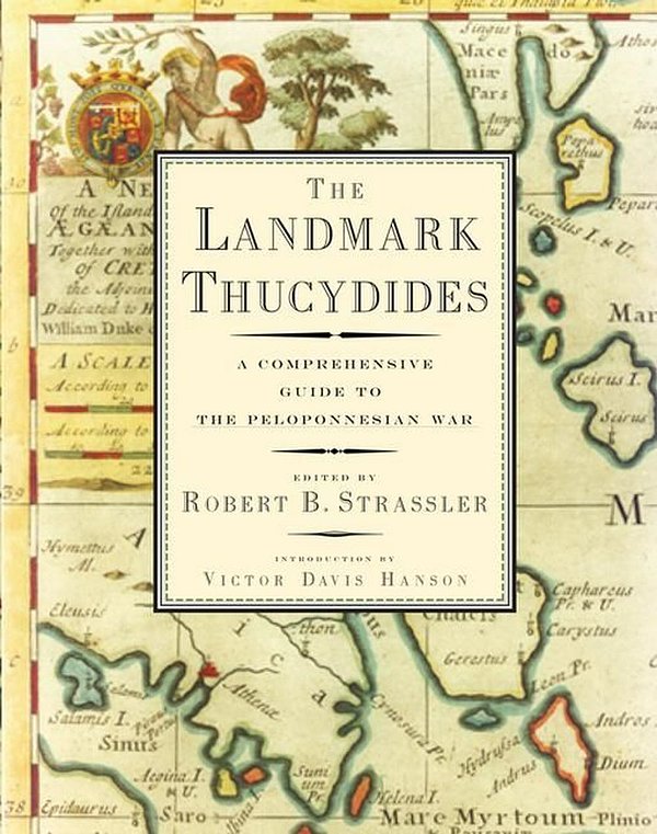 Cover Art for 9781416590873, The Landmark Thucydides: A Comprehensive Guide to the Peloponnesian War by Robert B Strassler