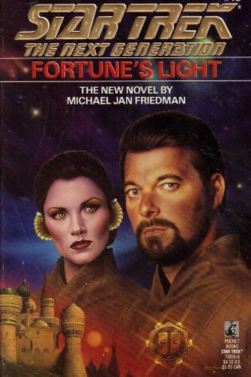 Cover Art for 9780671708368, Fortune's Light (Star Trek The Next Generation, No 15) by Michael Jan Friedman