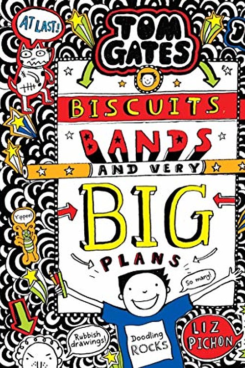 Cover Art for 9789352756544, Tom Gates #14: Biscuits Bands and Very Big Plans by Liz Pichon