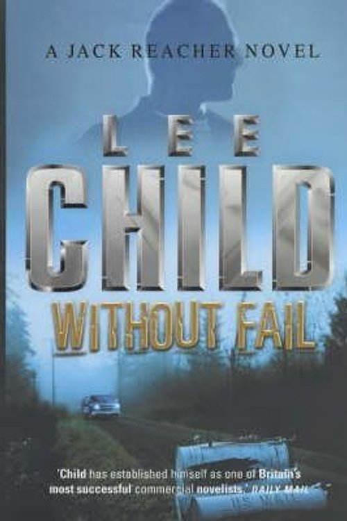 Cover Art for 9780593046869, Without Fail by Lee Child