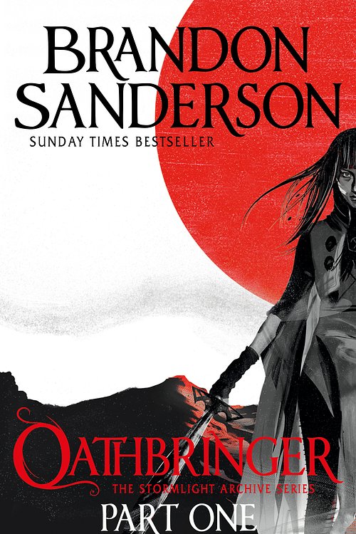 Cover Art for 9780575093362, Oathbringer Part One: The Stormlight Archive Book Three by Brandon Sanderson