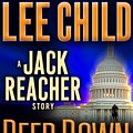 Cover Art for 9780345537102, Deep Down by Lee Child