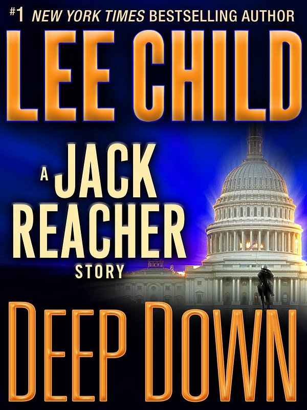 Cover Art for 9780345537102, Deep Down by Lee Child