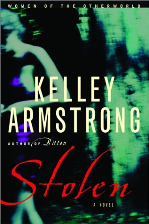Cover Art for 9780679312420, Stolen by Kelley Armstrong