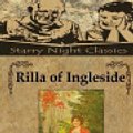 Cover Art for 9781483925974, Rilla of Ingleside by Lucy Maud Montgomery